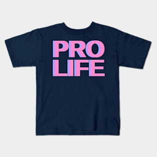 neon pink, purple, blue pro life block letters Kids T-Shirt